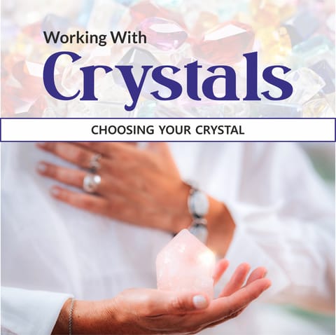 Working with Crystals- Session 1